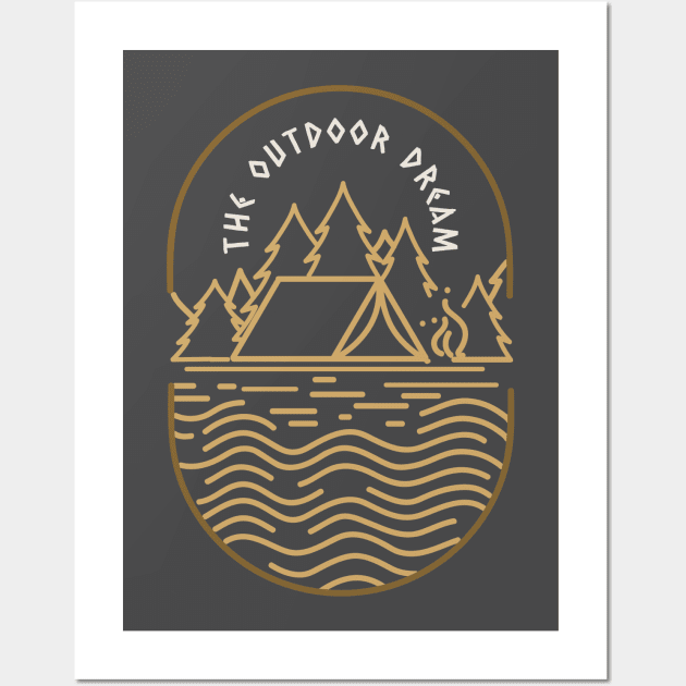 The Outdoor Dream Wall Art by ProTeePrints